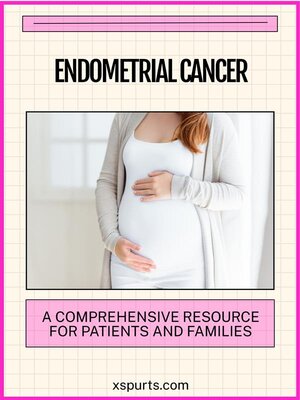 cover image of Endometrial Cancer